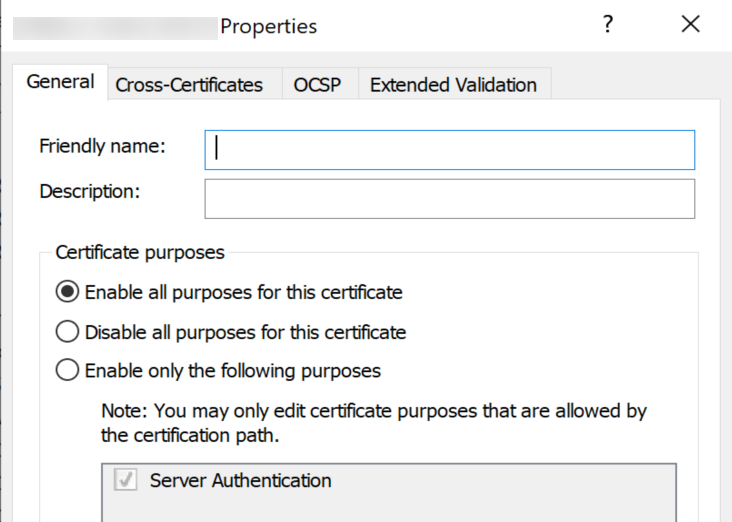 Captura de pantalla que muestra una parte del cuadro de diálogo Propiedades del certificado donde se selecciona la opción habilitar todos los fines para este certificado.