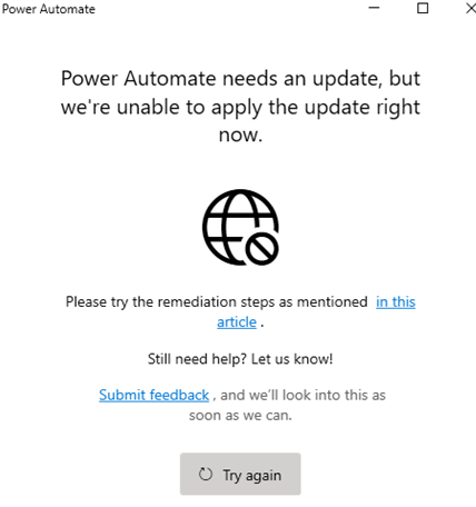 Captura de pantalla del mensaje que indica que Power Automate necesita una actualización, pero no podemos aplicar la actualización en este momento.