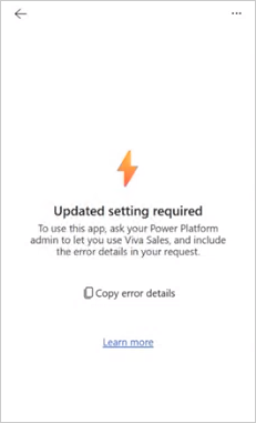 Captura de pantalla que muestra el error que se produce cuando un usuario no puede acceder a Copilot for Sales.