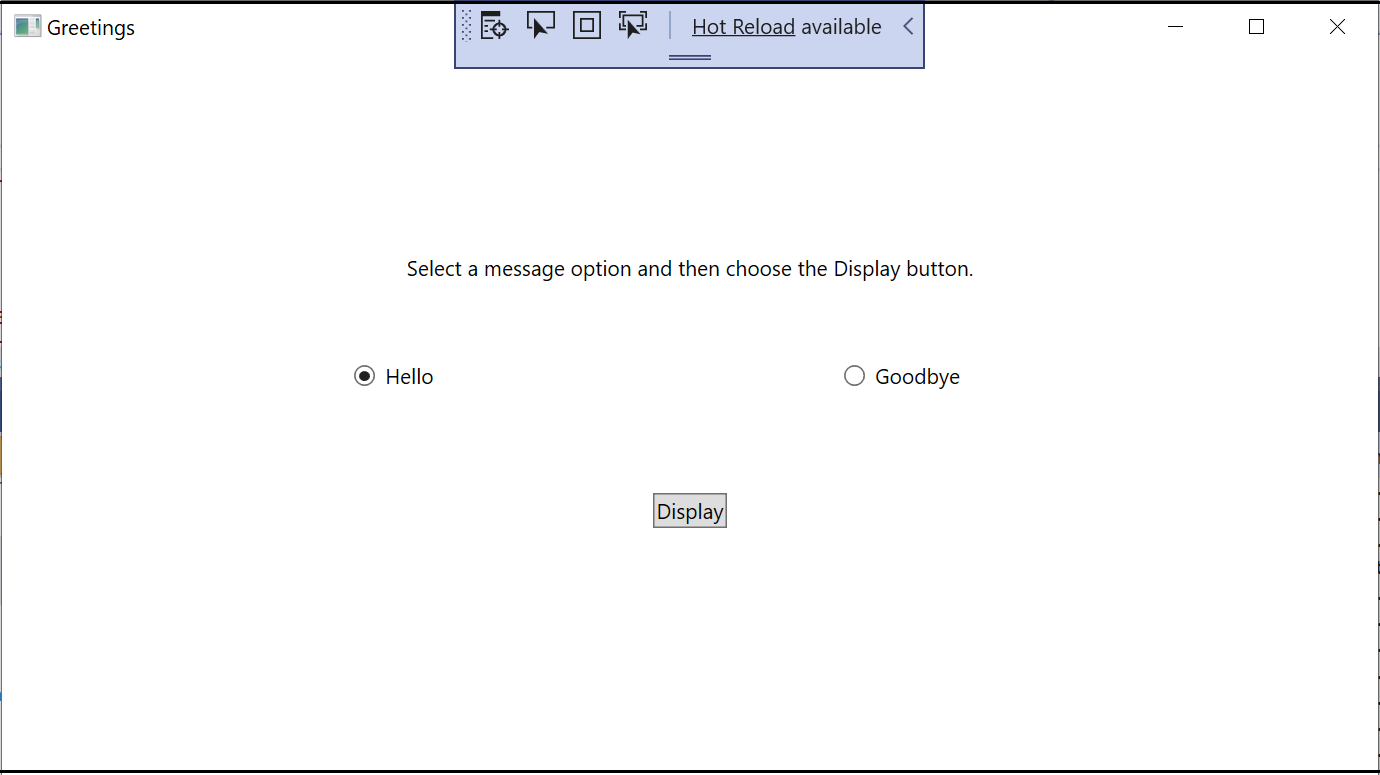 Screenshot of the Greetings window with the TextBlock, RadioButtons, and Button controls visible. The 'Hello' radio button is selected.