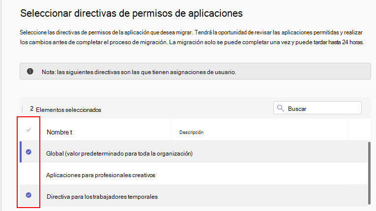 Captura de pantalla que muestra la interfaz de usuario de migración de administración centrada en la aplicación para seleccionar directivas.