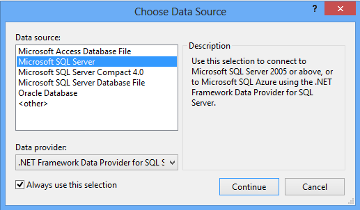 Captura de pantalla que muestra el cuadro de diálogo Elegir origen de datos. Se selecciona el origen de datos de Microsoft S Q L Server.