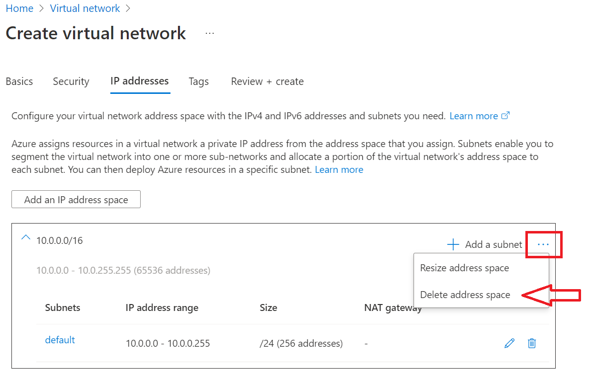 Captura de pantalla de Azure Portal en la que se muestran las selecciones para eliminar el espacio de direcciones existente en una red virtual.