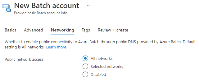 Captura de pantalla de las opciones de red al crear una cuenta de Batch.