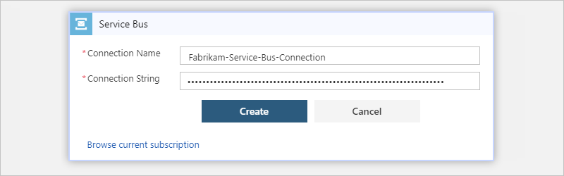 Especificación del nombre de conexión y la cadena de conexión de Service Bus