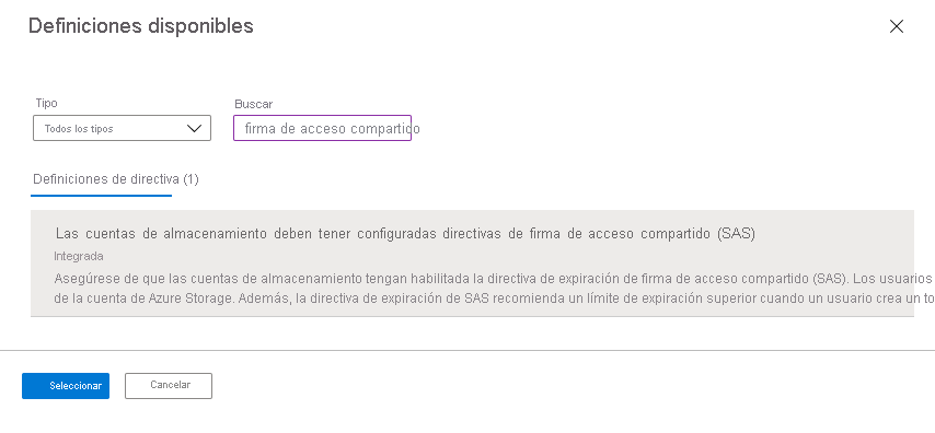 Captura de pantalla en la que se muestra cómo seleccionar la directiva integrada a fin de supervisar intervalos de validez para firmas de acceso compartido para las cuentas de almacenamiento