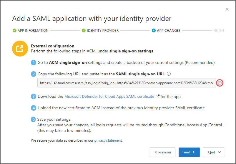 Captura de pantalla que muestra el área Cambios de la aplicación del cuadro de diálogo Agregar una aplicación SAML con el proveedor de identidades.