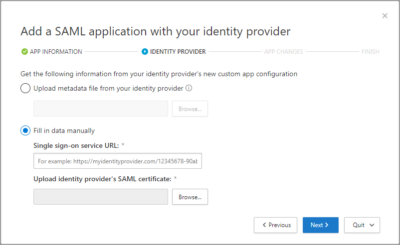 Captura de pantalla que muestra el área Proveedor de identidades/Rellenar datos manualmente del cuadro de diálogo Agregar una aplicación SAML con el proveedor de identidades.