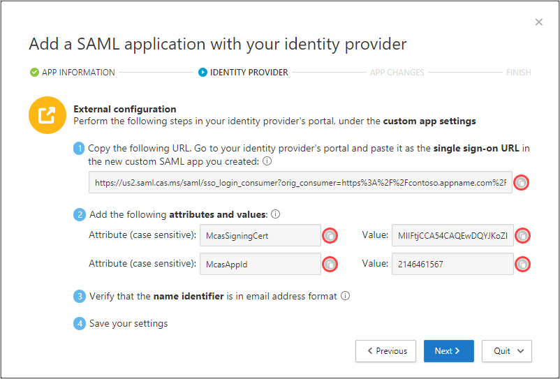 Captura de pantalla que muestra el área Proveedor de identidades del cuadro de diálogo Agregar una aplicación SAML con el proveedor de identidades, con los detalles de ejemplo especificados.