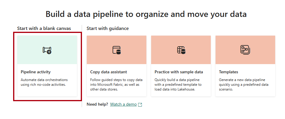 Recorte de pantalla de la página de aterrizaje Crear una canalización de datos, en el que se resalta la opción Actividad de canalización.