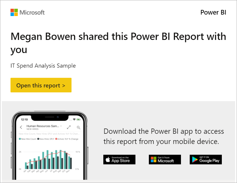 Captura de pantalla del mensaje de que se ha compartido un informe de Power BI, un vínculo al informe y opciones para descargar la aplicación móvil de Power BI.