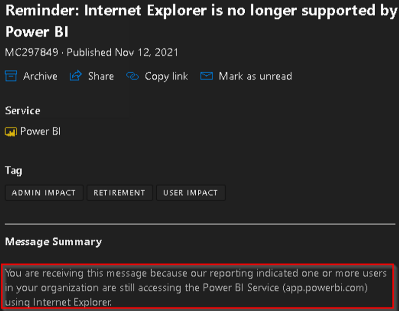 Captura de pantalla de una notificación del centro de mensajes de Microsoft 365 que explica que Internet Explorer ya no es compatible con Power BI.
