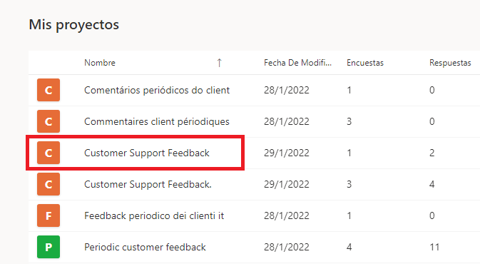 Captura de pantalla que muestra una lista de los proyectos en Dynamics 365 Customer Voice. El proyecto Comentarios de soporte del cliente aparece resaltado.