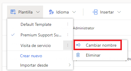 Captura de pantalla que muestra el menú Plantilla abierto con la plantilla de correo electrónico Visita de servicio seleccionada. El menú flotante está abierto con la opción Renombrar resaltada.