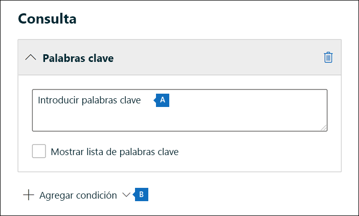 Captura de pantalla de la página Consulta en el Asistente para nueva suspensión, con el campo Palabras clave y la opción Agregar condición resaltadas.