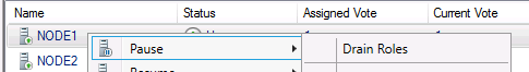 Screenshot of the Failover Cluster Manager showing the Pause > Drain Roles option.