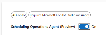 Screenshot Scheduling Operations Agent lülitist Dynamics 365 Field Service Resource Scheduling settings.