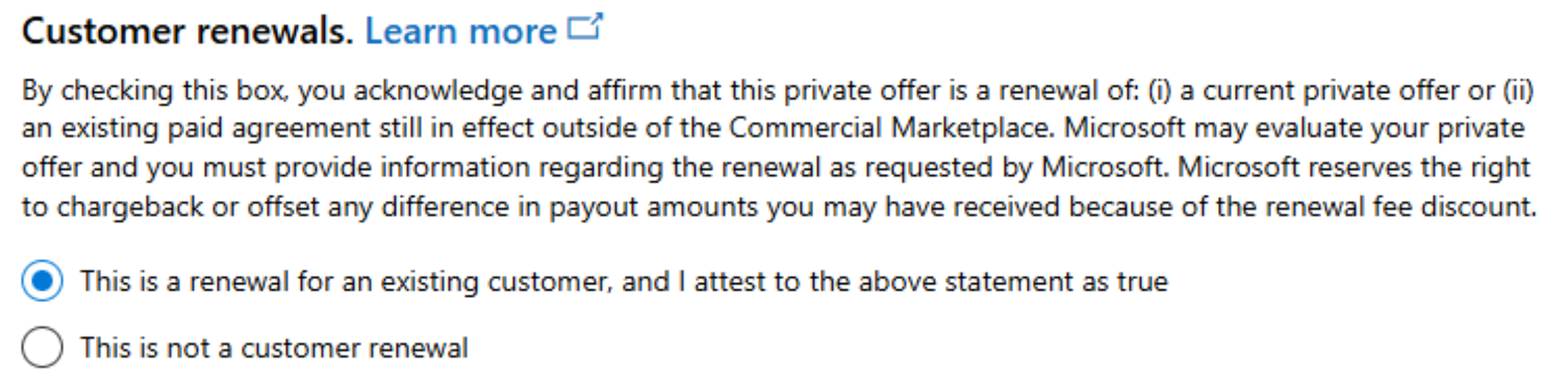 Screenshot of the Customer Renewals pop-up, with the attestation statement: 'This is a renewal for a current customer, and I attest the above statement to be true.'