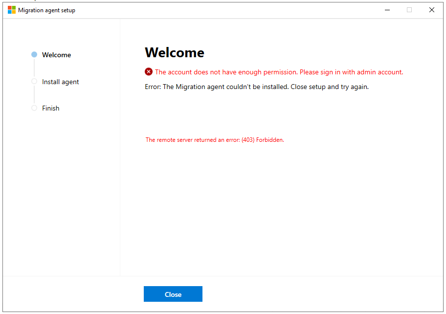 Migration Manager agent installation failure screenshot.
