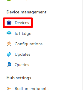 Captura de pantalla de la sección Administración de dispositivos en el IoT hub.