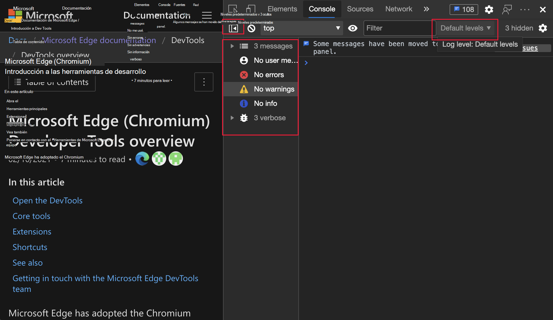 Anteriormente, si abre la barra lateral de la consola y mantiene el puntero sobre los niveles predeterminados, se ha resaltado.