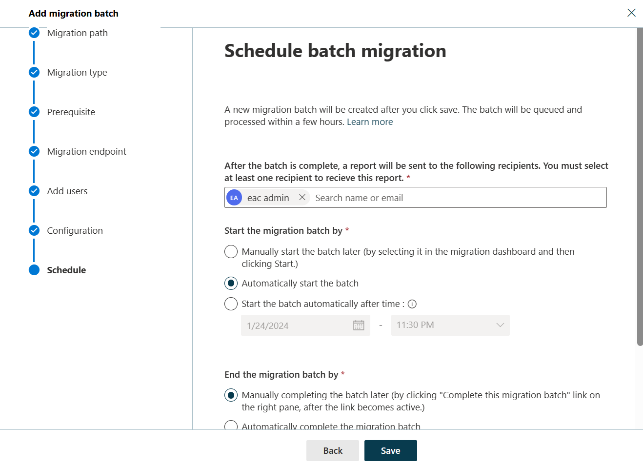 Screenshot of Schedule migration batch that gives the user the ability to list a recipient to notify, specify migration start and end times. eac_admin is listed as the user to notify and the migration start is set to automatically start. Migration batch end time is set to manually complete.