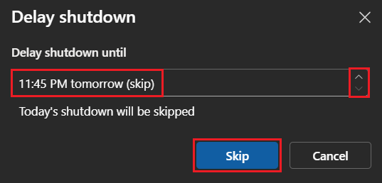 Screenshot showing the final shutdown option that skips shutdown until the next scheduled time.