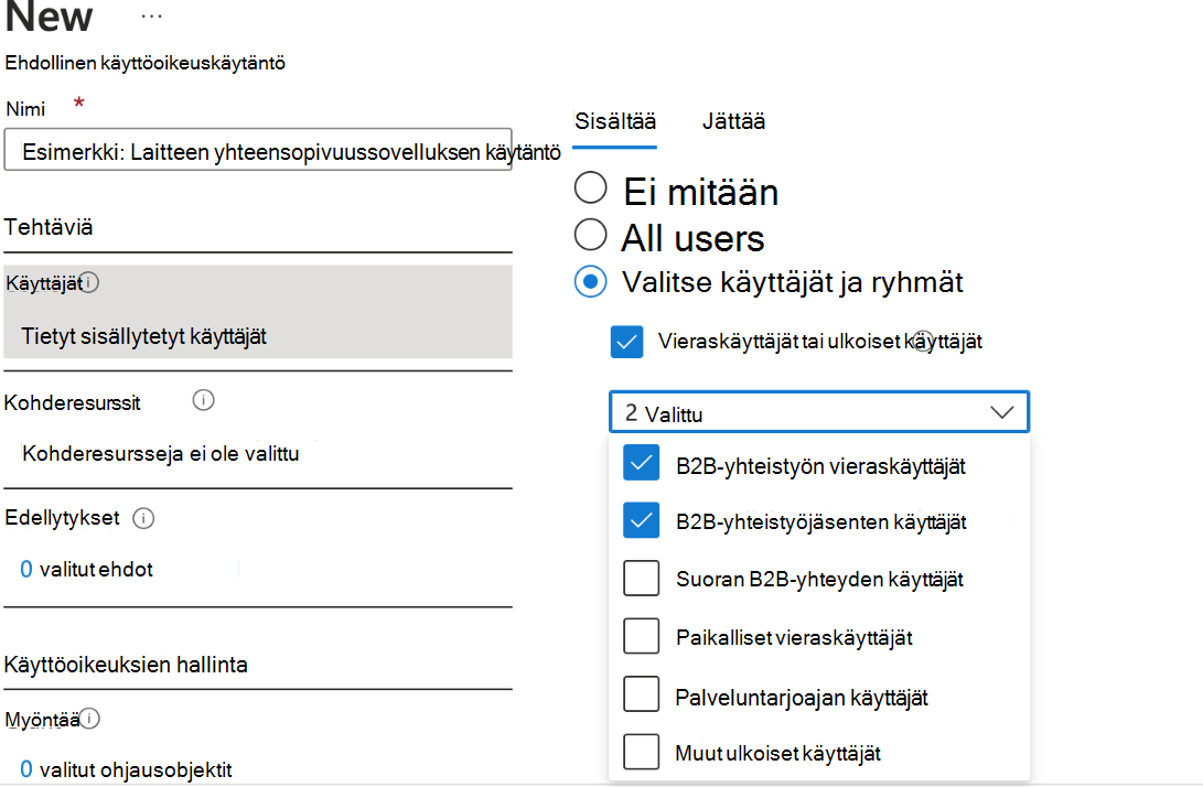 Näyttökuva, jossa näkyy Määritä käytäntö tarpeen mukaan.