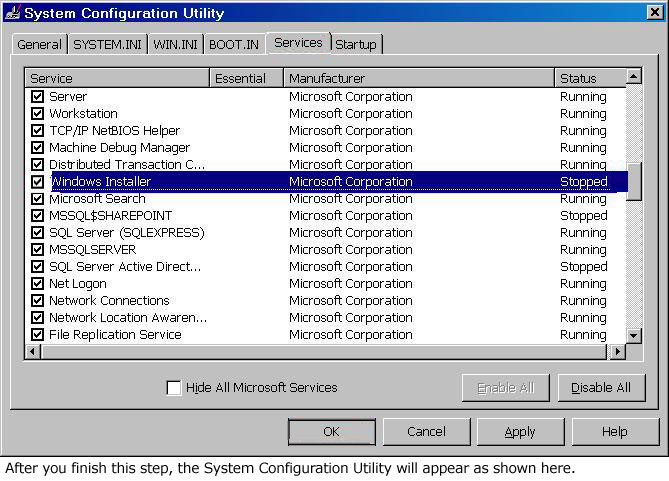 Valitse Windows Installer -vaihtoehto Järjestelmäasetukset-apuohjelman valintaikkunan Palvelut-välilehdessä.