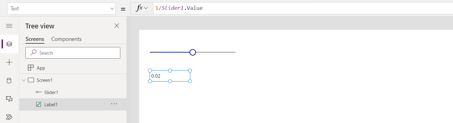 Label- ja Slider-ohjausobjekti sidottu toisiinsa kaavalla Label1.Text = 1/Slider1.Value.