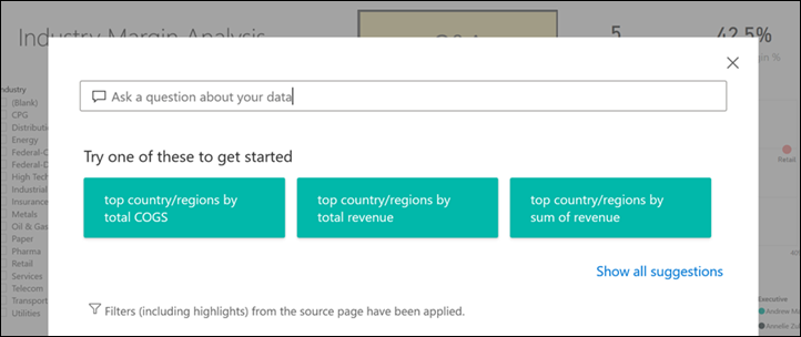 Näyttökuva avoimesta Power BI:n Q&A Explorer -ikkunasta, jossa on ehdotettuja kysymyksiä.