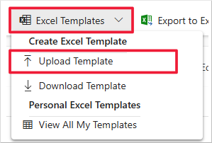 Screenshot of a sample model-driven app, showing the Upload Template option of the Excel Templates menu.