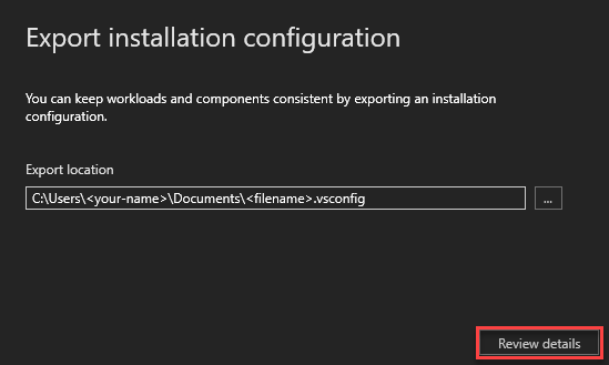 Export configuration from the Visual Studio installer