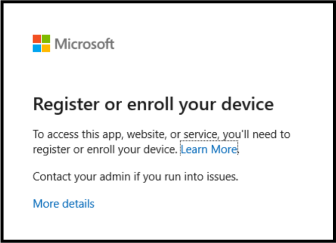 Screenshot of the token protection error message when your device isn't registered or enrolled.