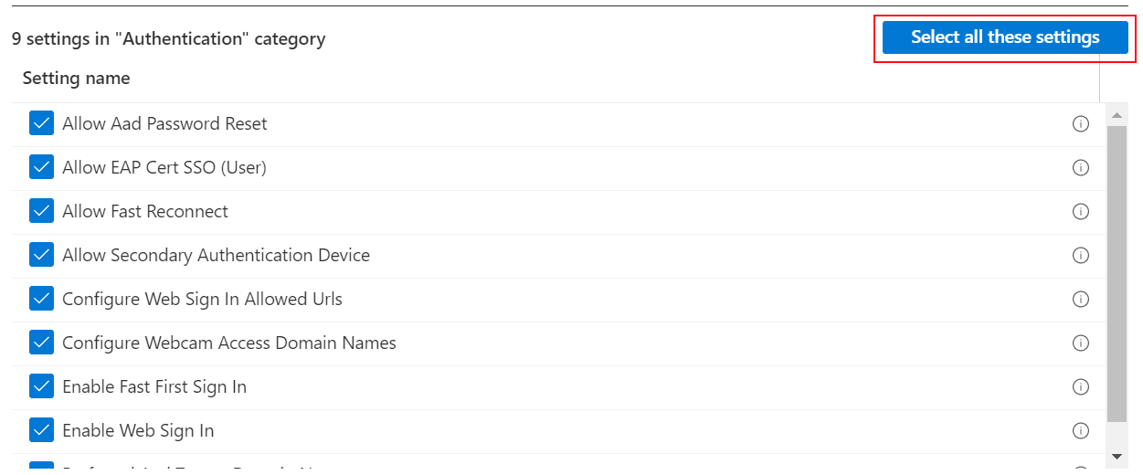 Capture d’écran montrant les paramètres lorsque vous sélectionnez tous ces paramètres dans Microsoft Intune et le Centre d’administration Intune.