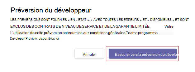 Capture d’écran de la préversion du développeur avec Basculer vers la préversion développeur mis en évidence en rouge.