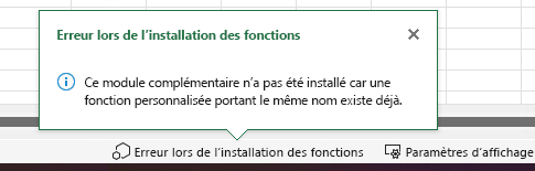 Message d’erreur Excel intitulé « Erreur lors de l’installation des fonctions ». Il contient le texte « Ce complément n’a pas été installé car une fonction personnalisée du même nom existe déjà ».