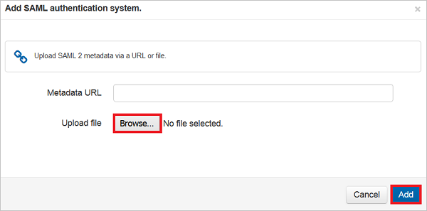 Capture d’écran montrant la boîte de dialogue «&nbsp;Add SAML authentication system.&nbsp;» avec l’action «&nbsp;Browse&nbsp;» et le bouton «&nbsp;Add&nbsp;» sélectionnés.