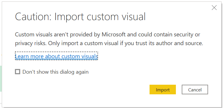 Capture d’écran de la boîte de dialogue Mise en garde de Power BI&nbsp;: importer un visuel personnalisé.