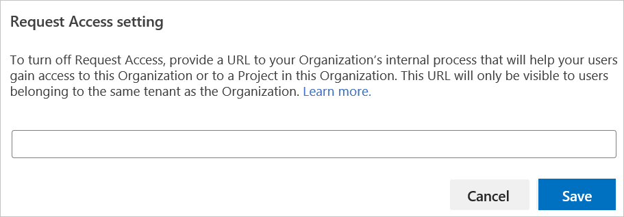 Entrez l’URL du processus interne de votre organisation pour obtenir l’accès.