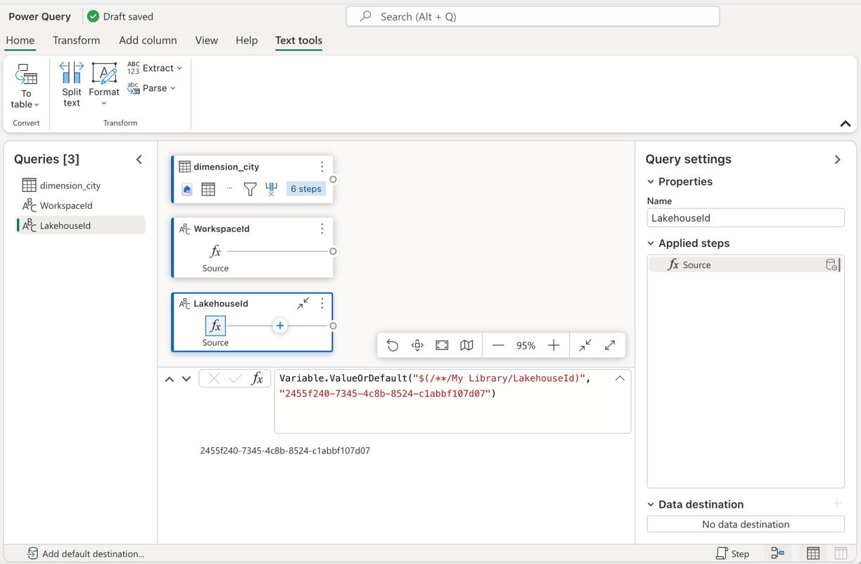 Capture d’écran montrant les requêtes nouvellement créées nommées LakehouseId et WorkspaceId.