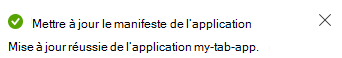 Capture d’écran montrant le message Manifeste mis à jour.