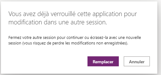 Application déjà ouverte pour modification par le même utilisateur.