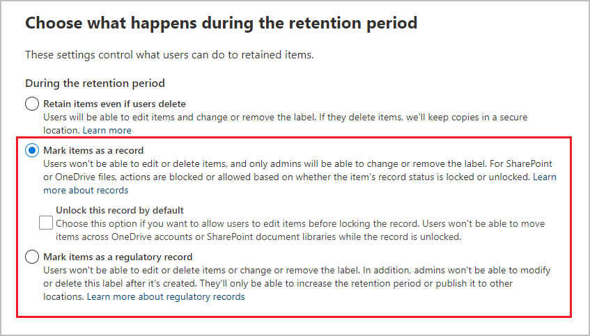 Configurer une étiquette de rétention pour marquer le contenu en tant qu’enregistrement ou réglementation.