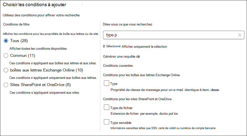 Capture d’écran de la page du sélecteur de conditions permettant d’ajouter des conditions de recherche telles que Type de message, Participants, Reçu et Destinataires.