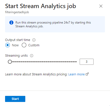 Capture d’écran montrant la fenêtre Démarrer le travail Stream Analytics.