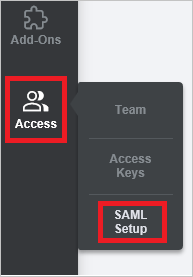 Capture d’écran montrant le menu Access avec SAML Setup sélectionné.