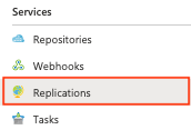 Option Réplications dans l’interface utilisateur du registre de conteneurs du portail Azure