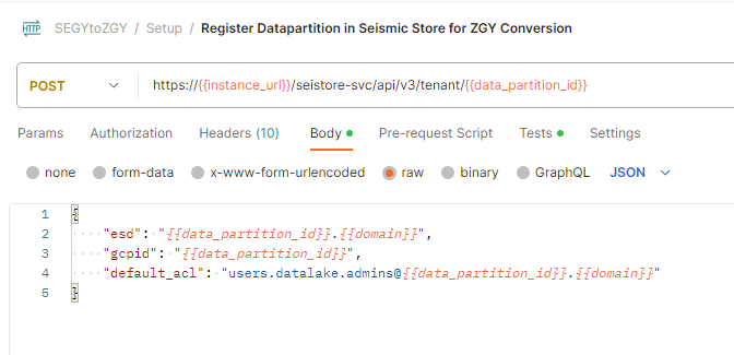 Capture d’écran montrant l’appel d’API pour inscrire une partition de données en tant que locataire Seismic dans Postman.