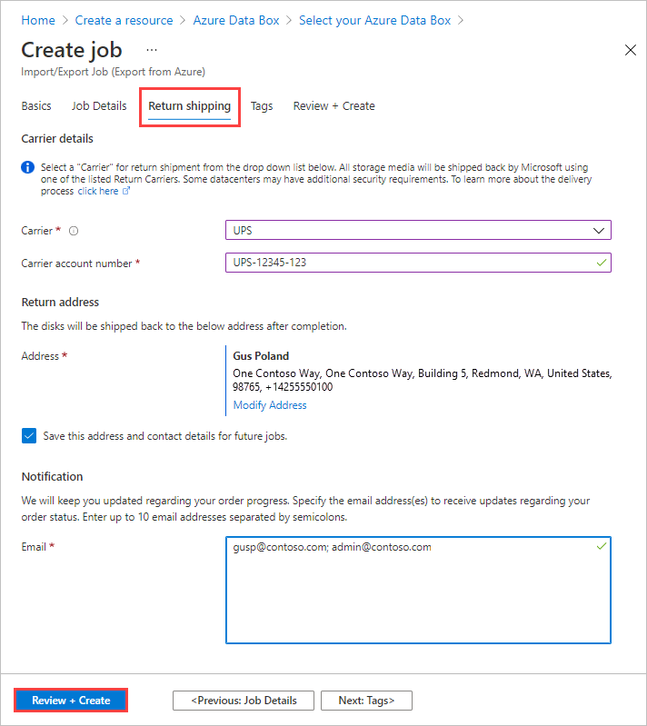 Capture d’écran de l’onglet Adresse de réexpédition d’une tâche d’importation dans Azure Data Box avec tous les champs renseignés. L’onglet Adresse de réexpédition et le bouton Vérifier + créer sont mis en évidence.